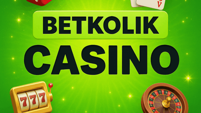 Betkolik Casino