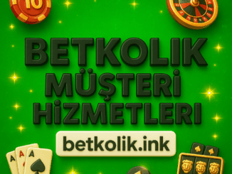 Betkolik Müşteri Hizmetleri